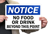 Notice No Food or Drink Beyond Signs