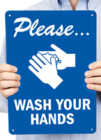 Please Wash Your Hands Signs