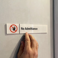 No Admittance Door Sign