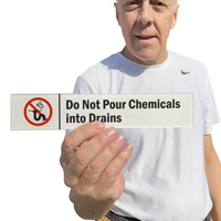 Do Not Pour Chemicals Into Drains Sign