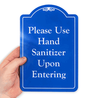Safety Signage Use Hand Sanitizer Upon Entry