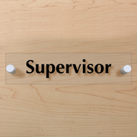 Supervisor Sign