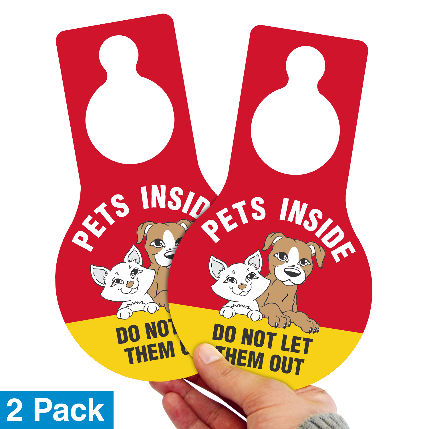 Pets inside: Plastic door hang tag