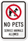 No Pets Service Animals Allowed Sign