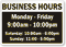 Business Hours Monday To Friday Sign