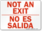 Not An Exit (Bilingual) Sign