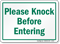 Please Knock Before Entering Sign