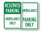 Emergency Vehicle & Ambulance Parking Signs