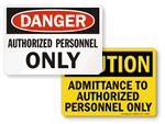 Authorized Personnel Only Signs