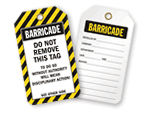 Barricade Tags