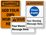 Custom ANSI Warning Signs