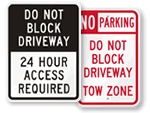 Do Not Block Driveway Sign