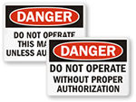 Do Not Start This Machine Signs