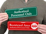 Authorized Personnel Only Door Signs