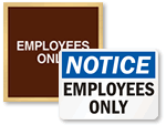 Employees Only Signs