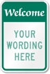 Custom Welcome Signs