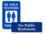 No Public Restroom Signs