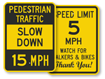 Pedestrians Speed Limit Signs
