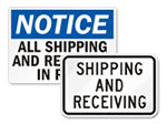 Shipping and Receiving Signs