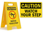 Watch Your Step Signs