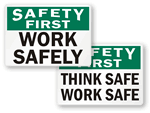 Work Safely Signs