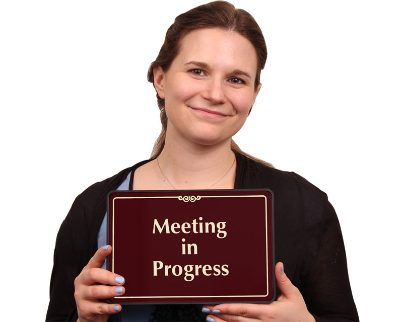 Meeting In Progress Sliding Sign