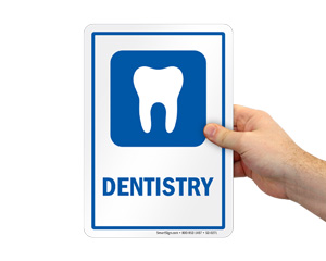 Dentistry Door Sign