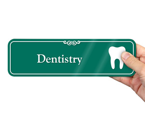 Designer Dentistry Door Sign