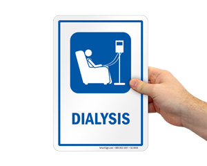 Dialysis Door Sign