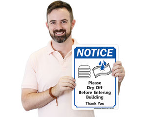 Dry off before entering building sign