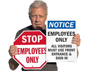 Stop Employee Only Sign