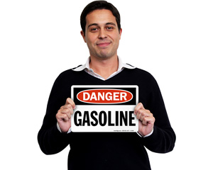 Danger Gasoline Signs