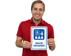 Health Education Sign