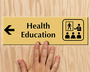 Health Education Directional Sign