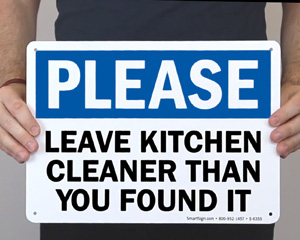 https://images.mydoorsign.com/img/dp/md/leave-kitchen-cleaner-sign.jpg