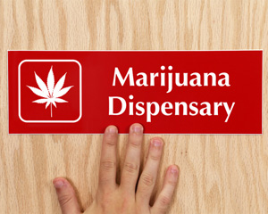 Marijuana Dispensary Sign