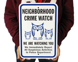 Neighborhood Crime Watch Signs