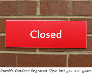 SORRY WE'RE CLOSED Business Sign hours time we are closed store signs |  Indoor/Outdoor | 17 Tall Plastic Sign