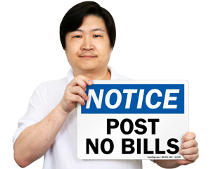 Notice Post No Bills Sign