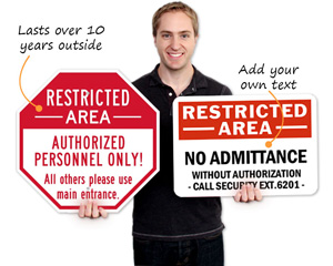 Custom Restricted Area Signs