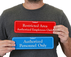 Restricted Area Door Signs