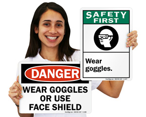 Wear Goggles Signs