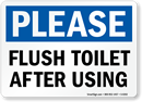 Flush After Using Signs