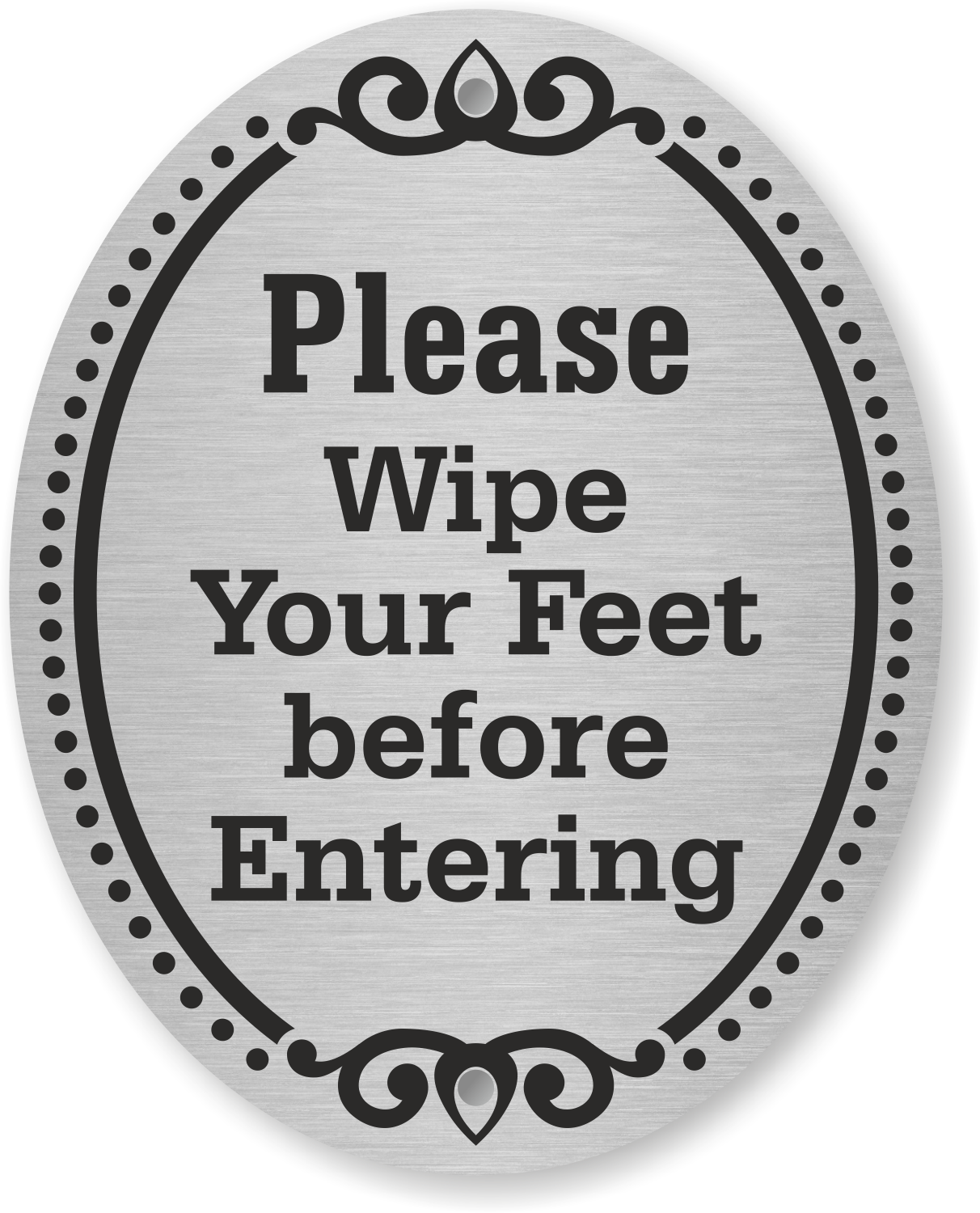 Wipe Your Feet Signs