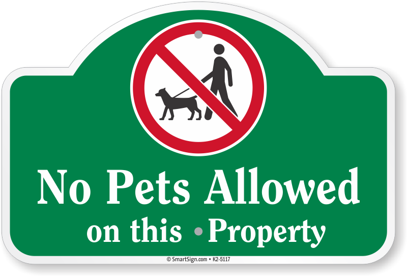 Pets allowed. No Pets allowed. Картинка keep Pets. Pet sign.