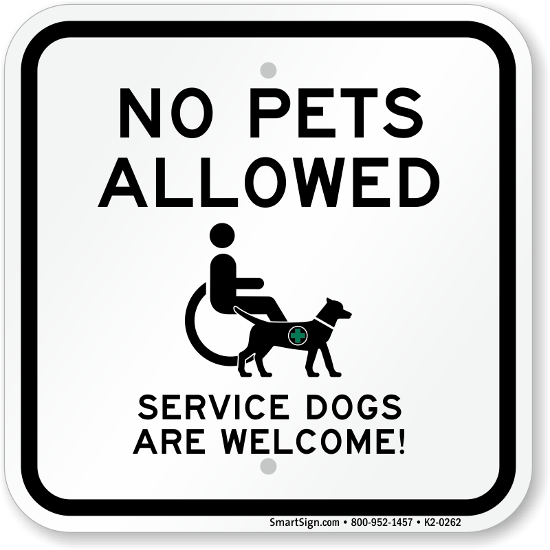 No Pets Allowed Signs : Keep Pets Away