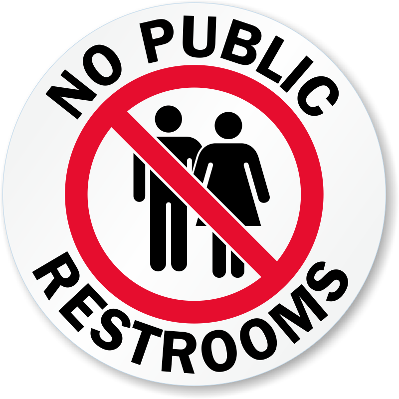 No Public Restroom Sign