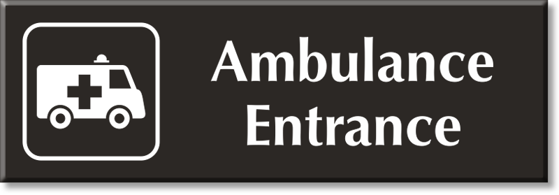 Ambulance Entrance Signs | Ambulance Entrance Door Signs