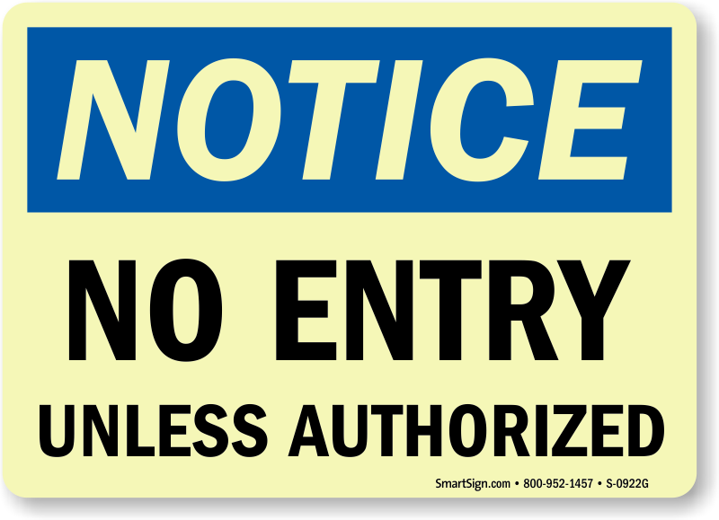 No Entry Sign | No Entry Door Signs