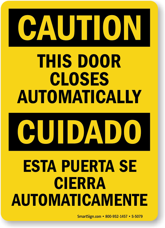 Bilingual Caution This Door Closes Automatically Sign Sku